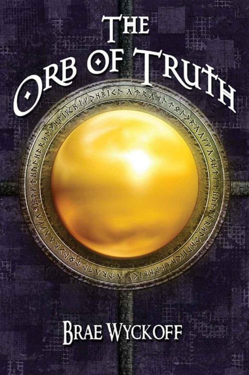 Cover of The Orb of Truth (The Horn King Series)