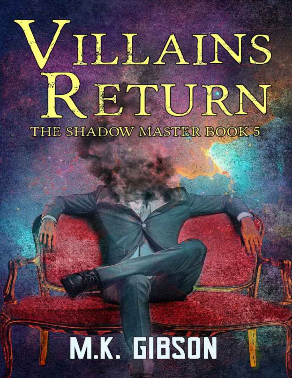 Cover of Villains Return: The Shadow Master Book 5