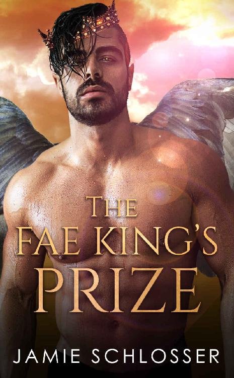 Cover of The Fae King's Prize (Between Dawn and Dusk Book 3)