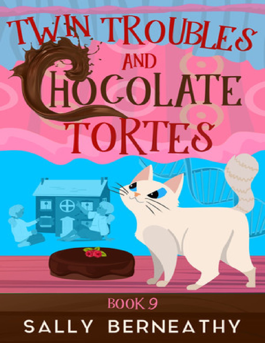 Cover of Twin Troubles and Chocolate Tortes