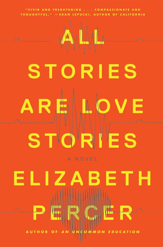Cover of All Stories Are Love Stories (2015)