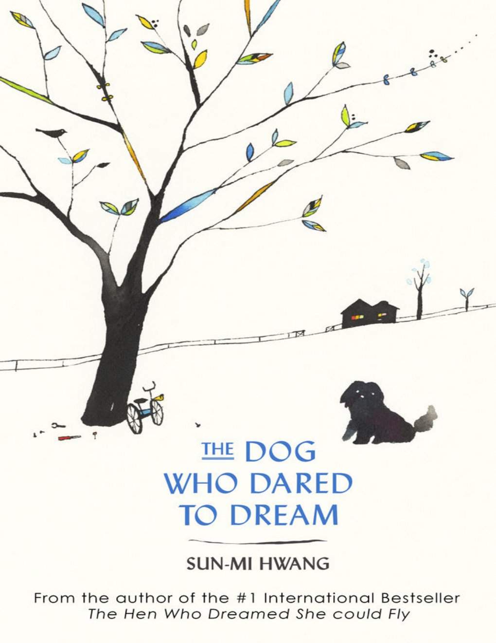 Cover of The Dog Who Dared to Dream