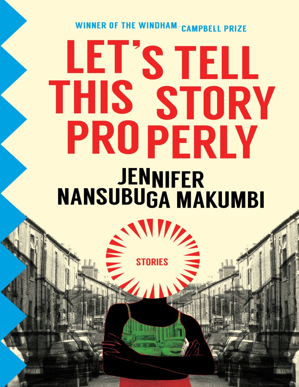 Cover of Let's Tell This Story Properly