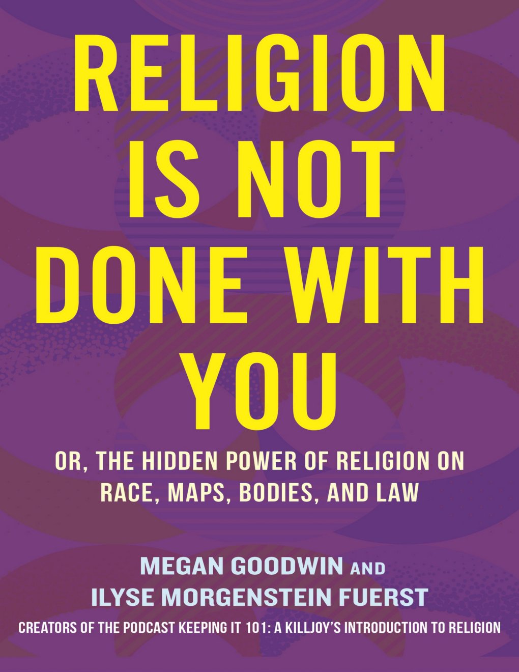 Cover of Religion Is Not Done with You