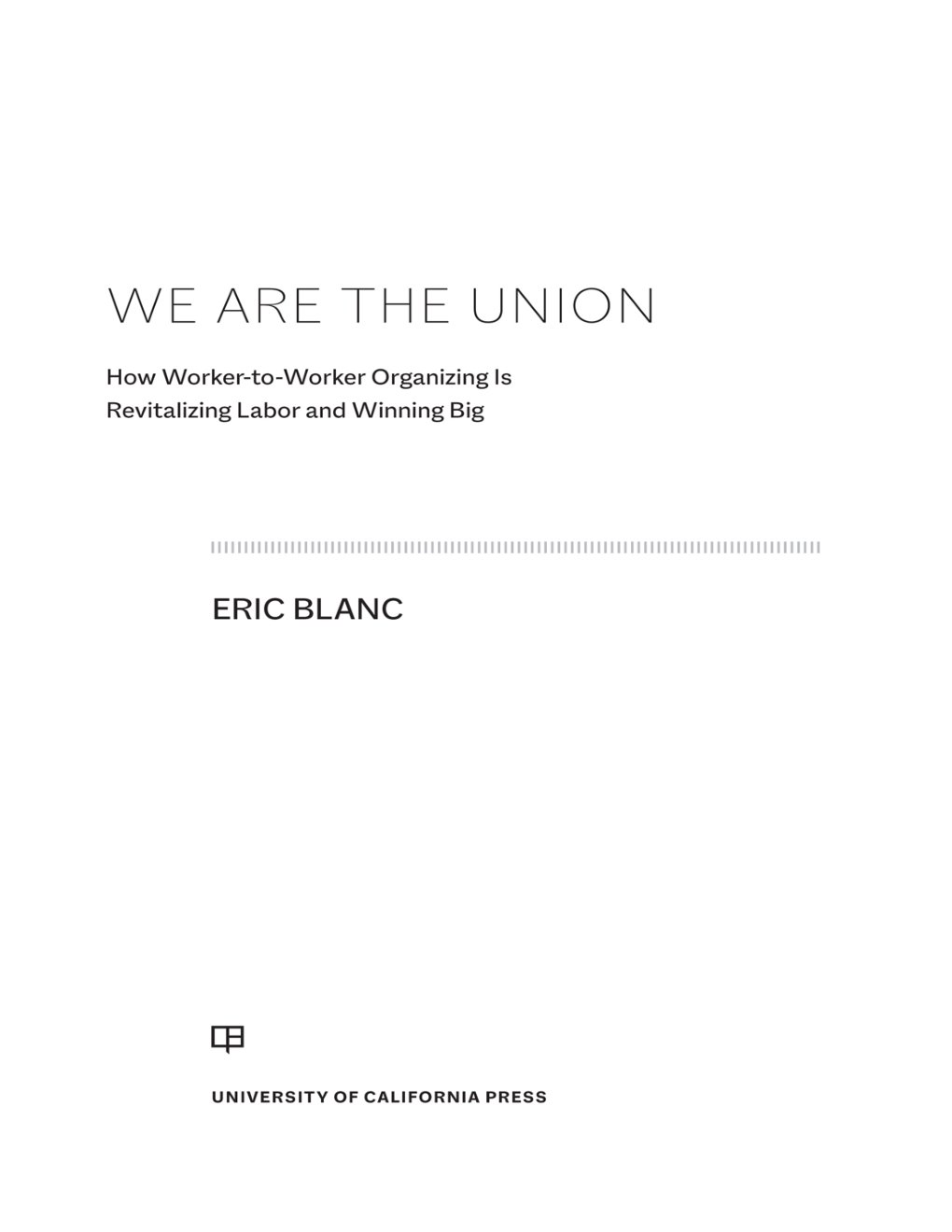 Cover of We Are the Union