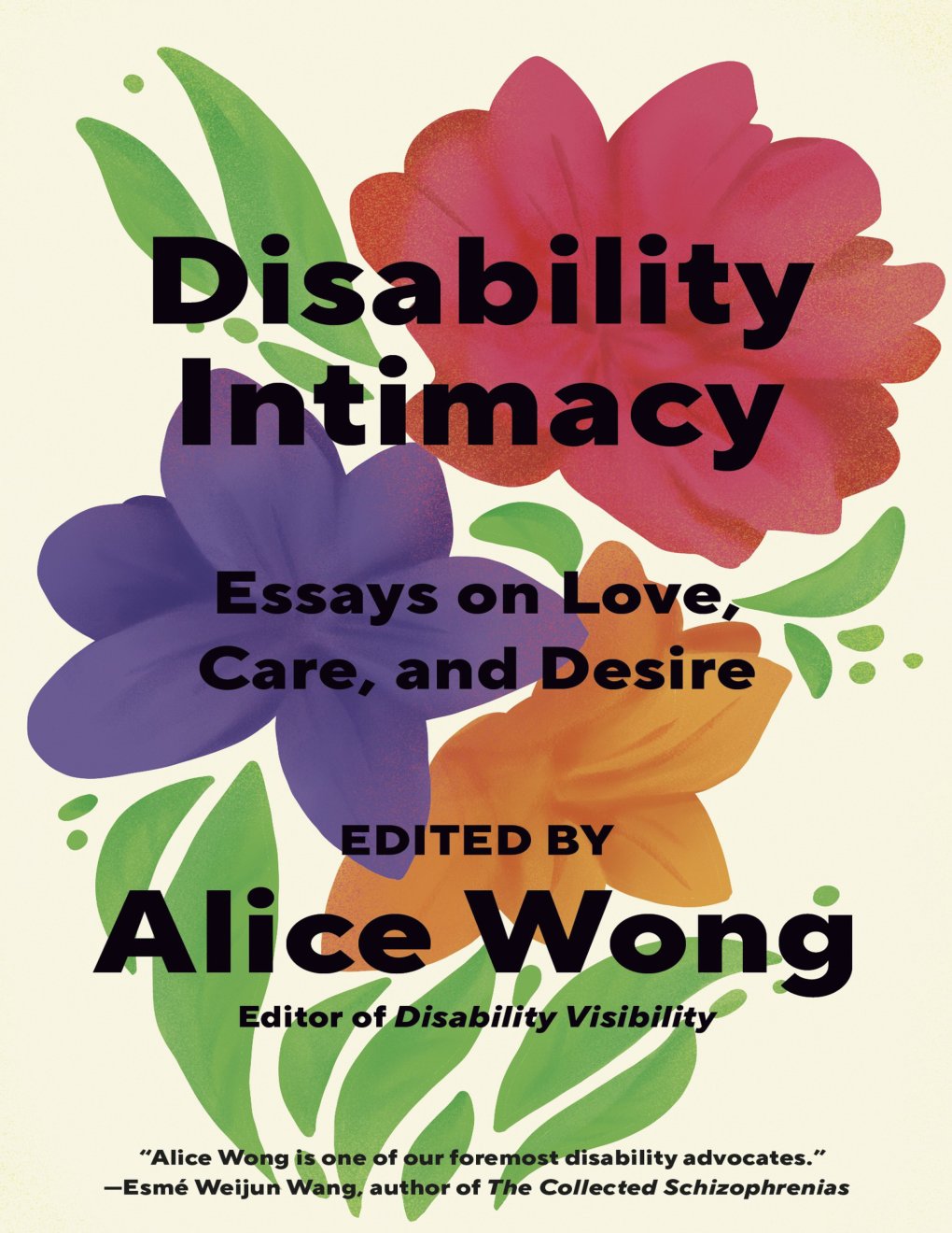 Cover of Disability Intimacy- Essays on Love, Care, and Desire (2020)