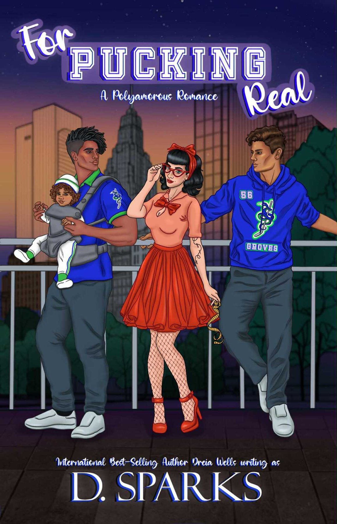 Cover of For Pucking Real: A Polyamorous Romance