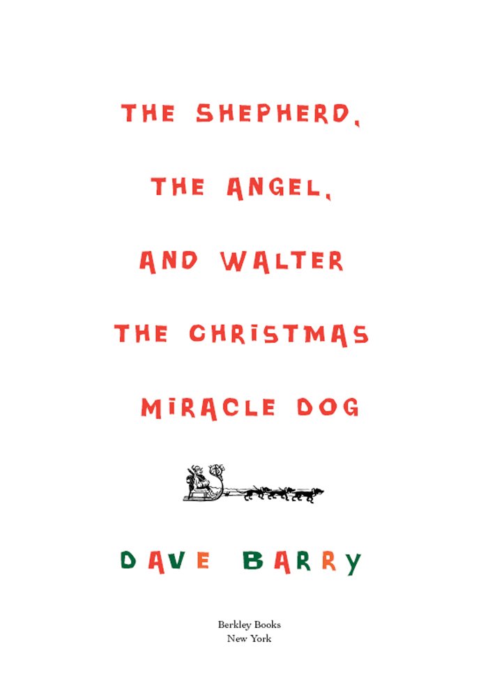 Cover of The Shepherd, the Angel, and Walter the Christmas Miracle Dog