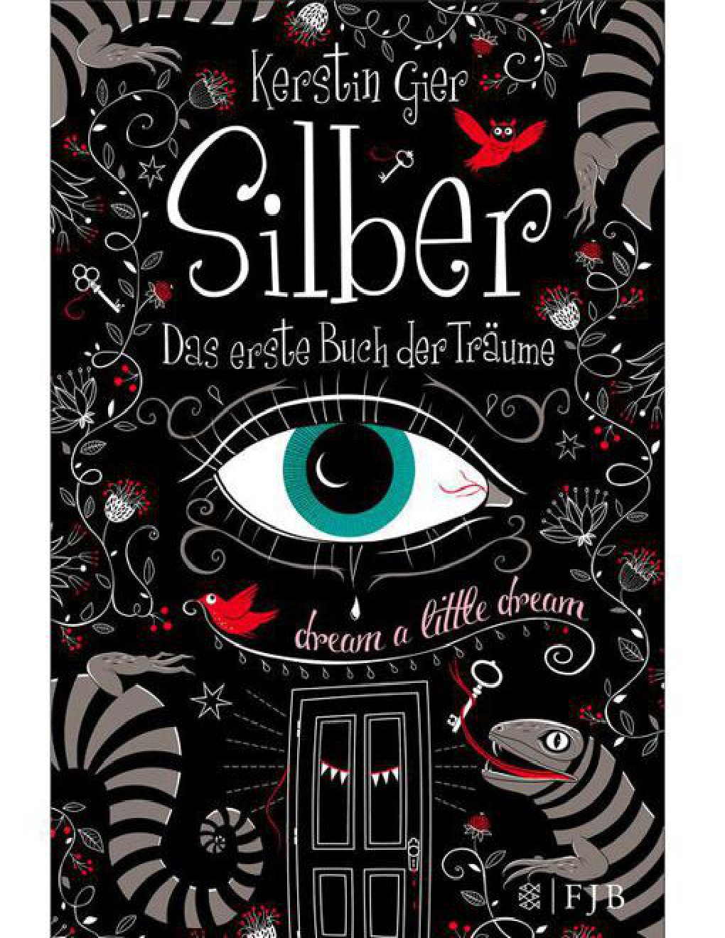 Cover of Silber Trilogie Bd. 1 - Das erste Buch der Träume