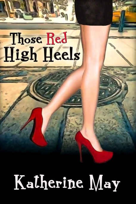 Cover of Those Red High Heels