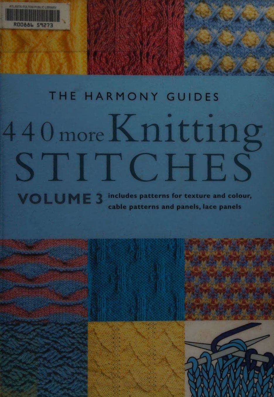 Cover of 440 more knitting stitches : includes patterns for texture and colour, cable patterns and panels, lace panels