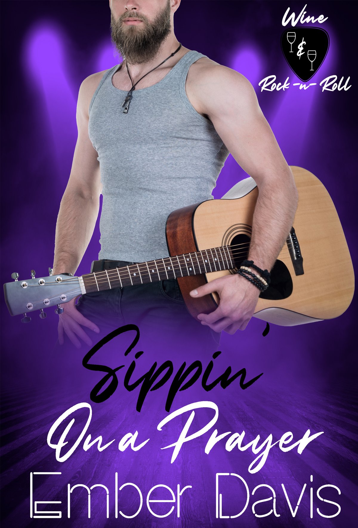 Cover of Sippin' on a Prayer: Wine & Rock -n- Roll