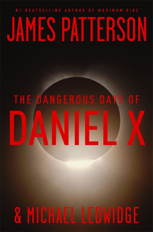 Cover of The Dangerous Days of Daniel X