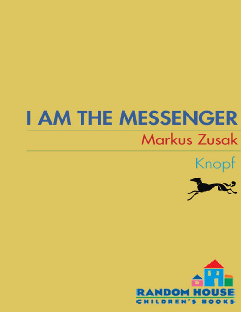 Cover of I am the Messenger (2002)
