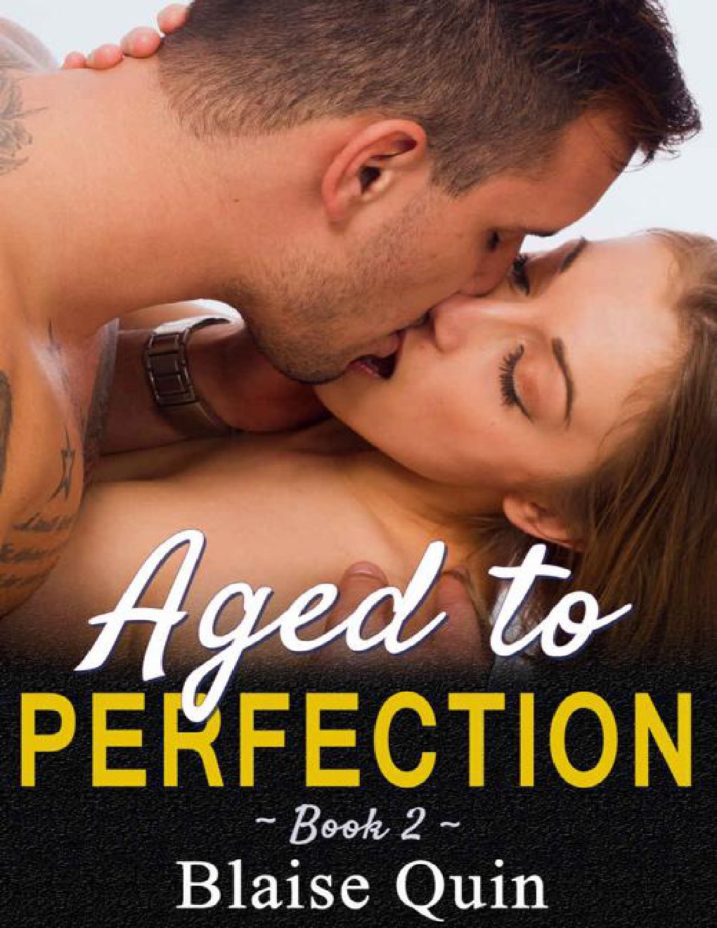 Cover of Aged to Perfection #2 (Pent Up Desires)