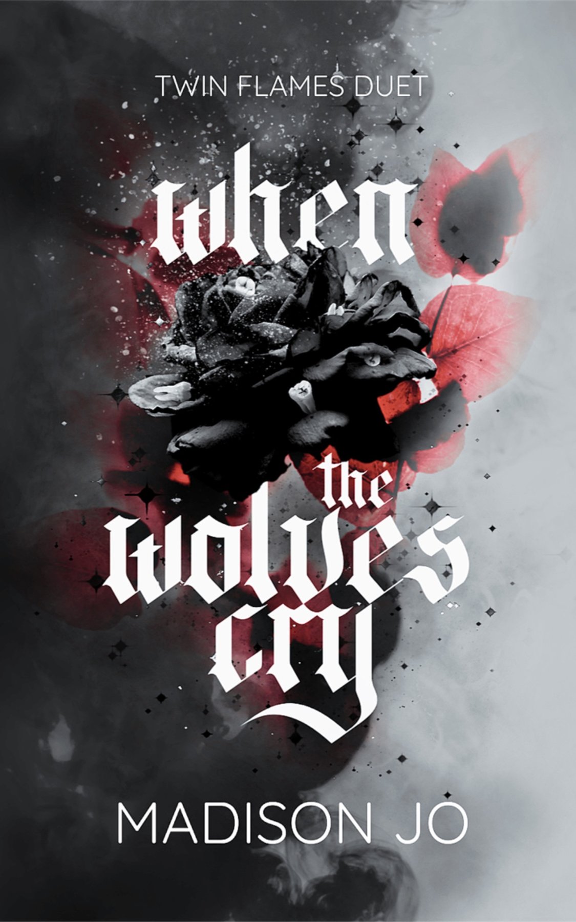 Cover of When the Wolves Cry (Twin Flames Duet Book One)