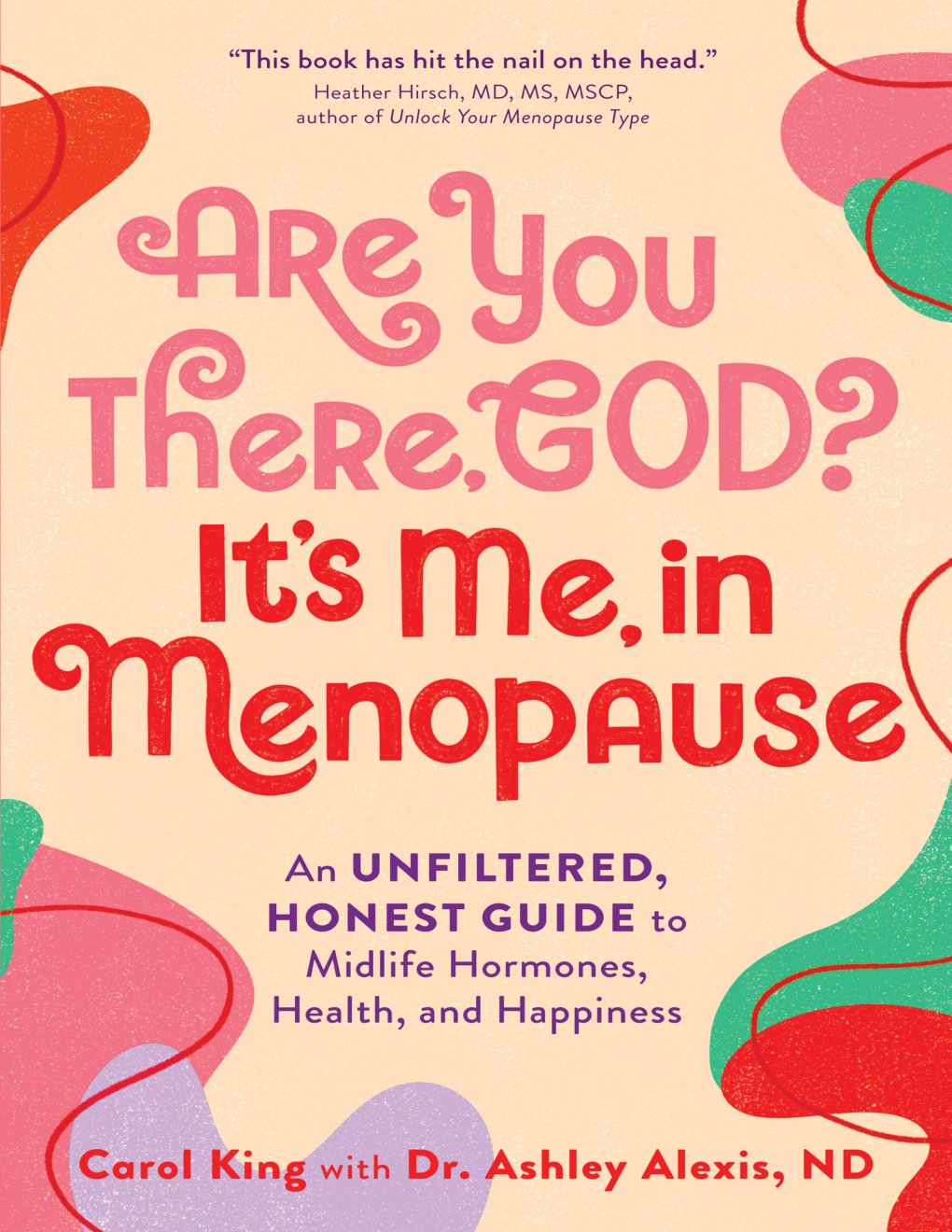 Cover of Are You There, God- It's Me, In Menopause