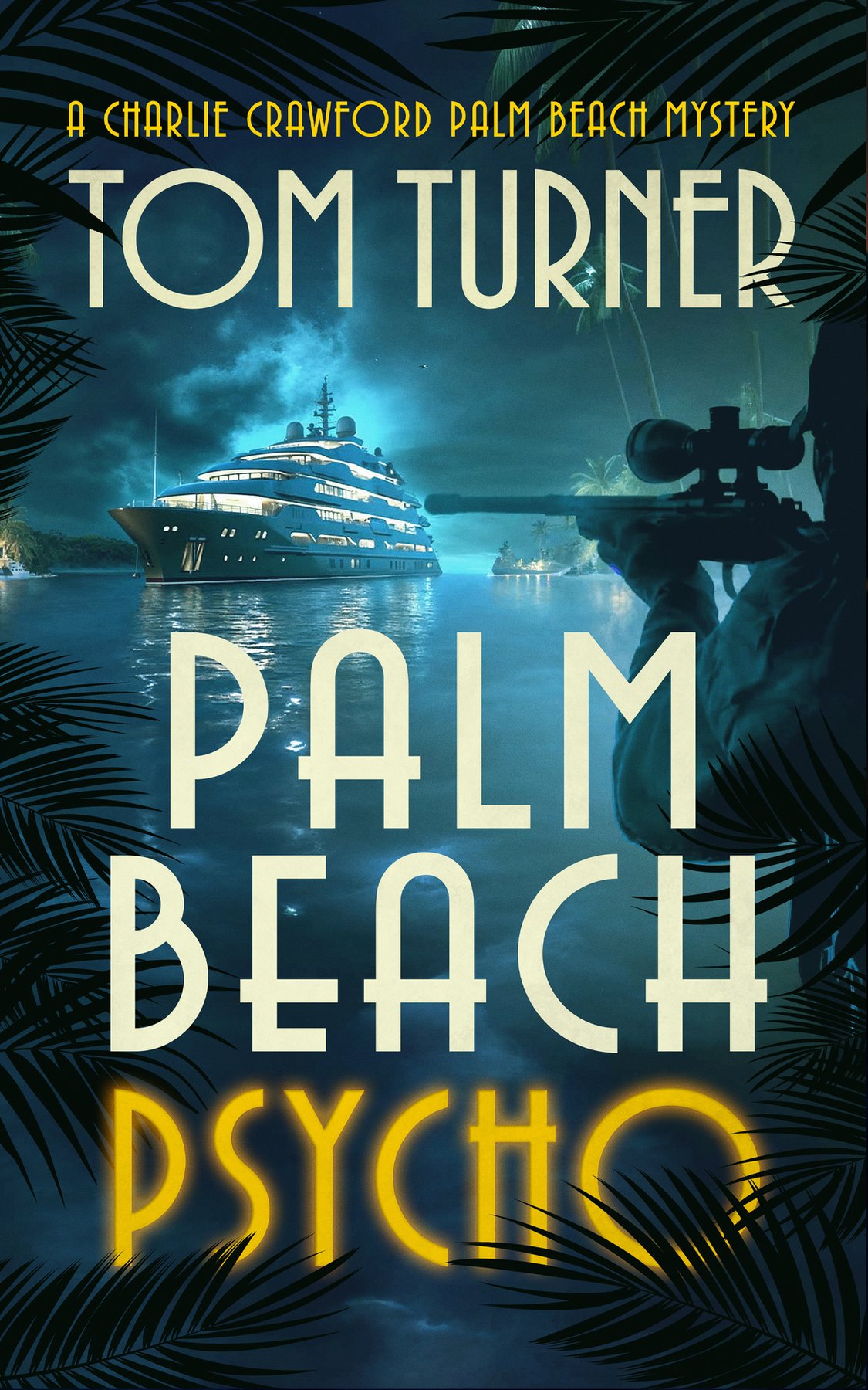 Cover of Palm Beach Psycho (2024)