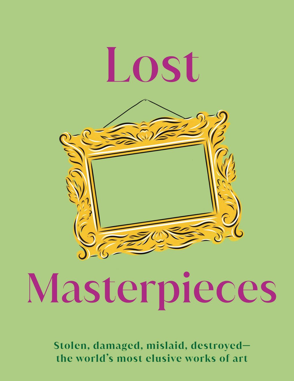 Cover of Lost Masterpieces