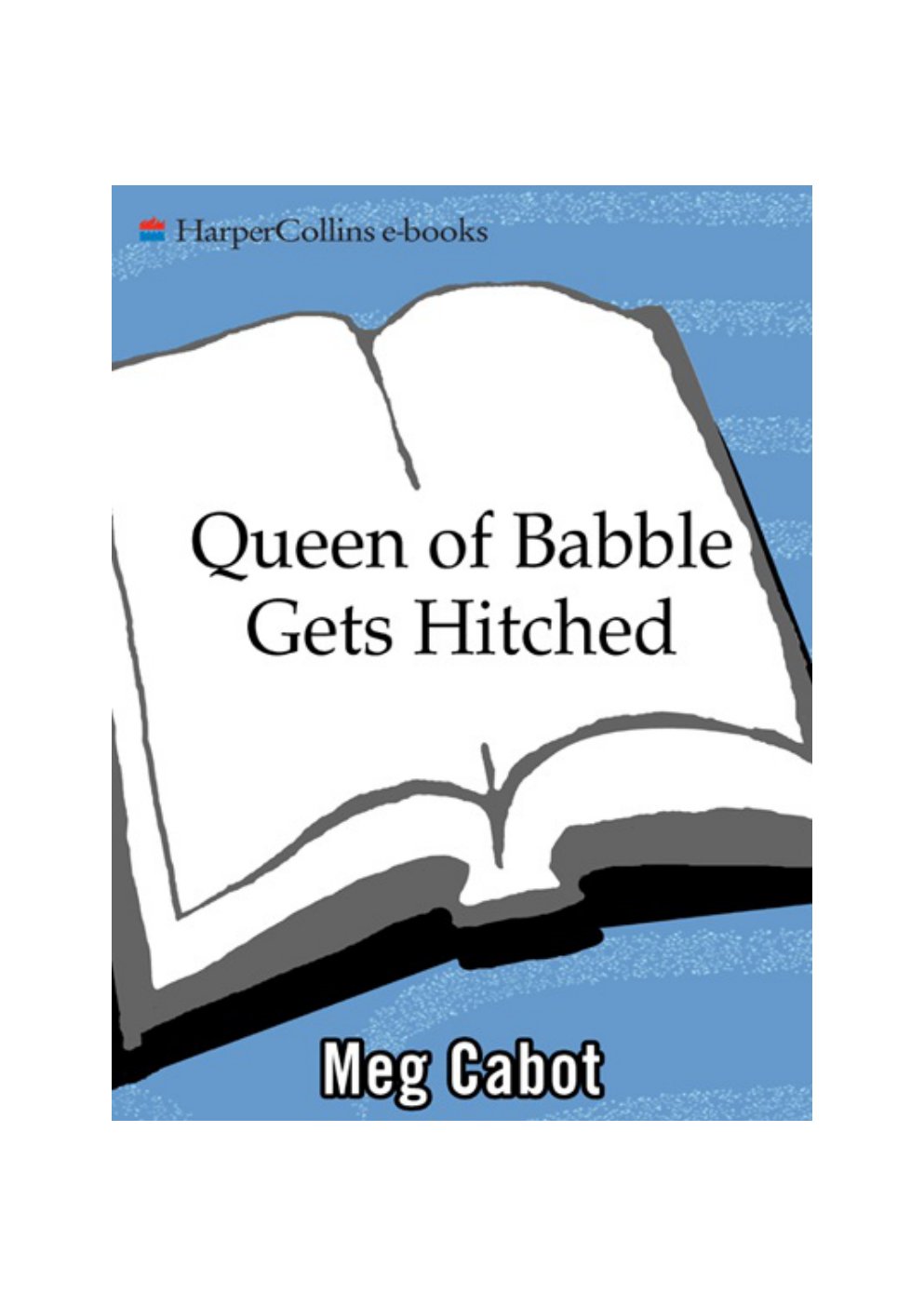 Cover of Queen of Babble Gets Hitched (2008)