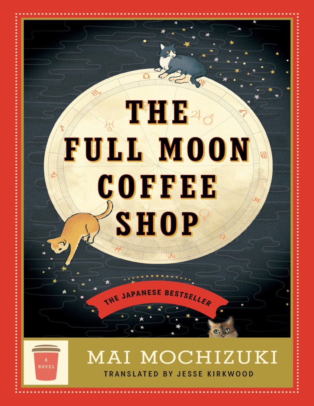 Cover of The Full Moon Coffee Shop: A Novel