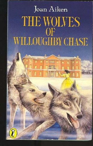 Cover of The Wolves of Willoughby Chase