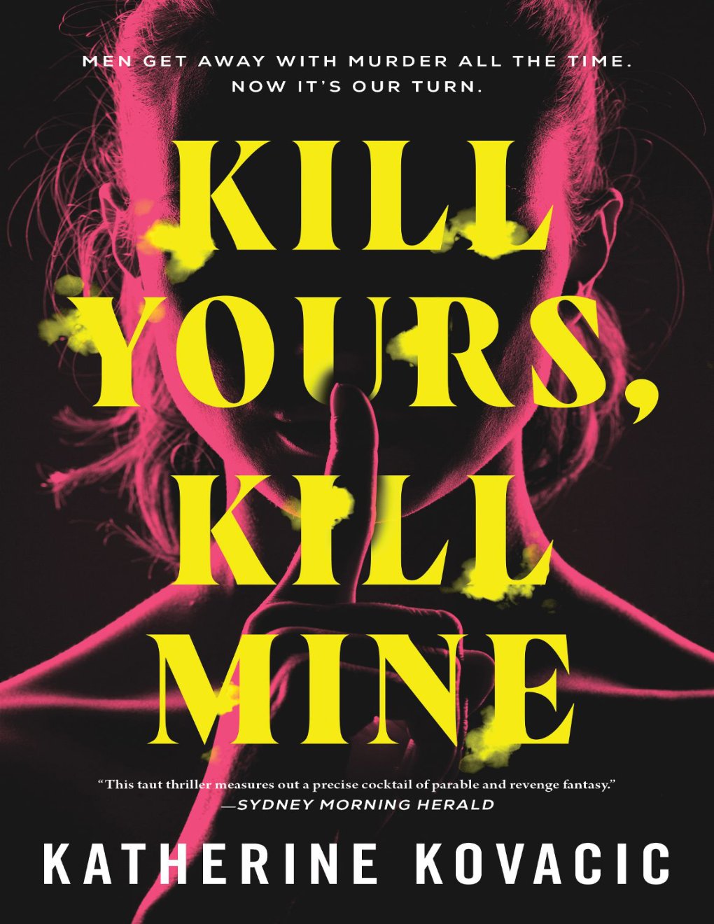 Cover of Kill Yours, Kill Mine (2021)