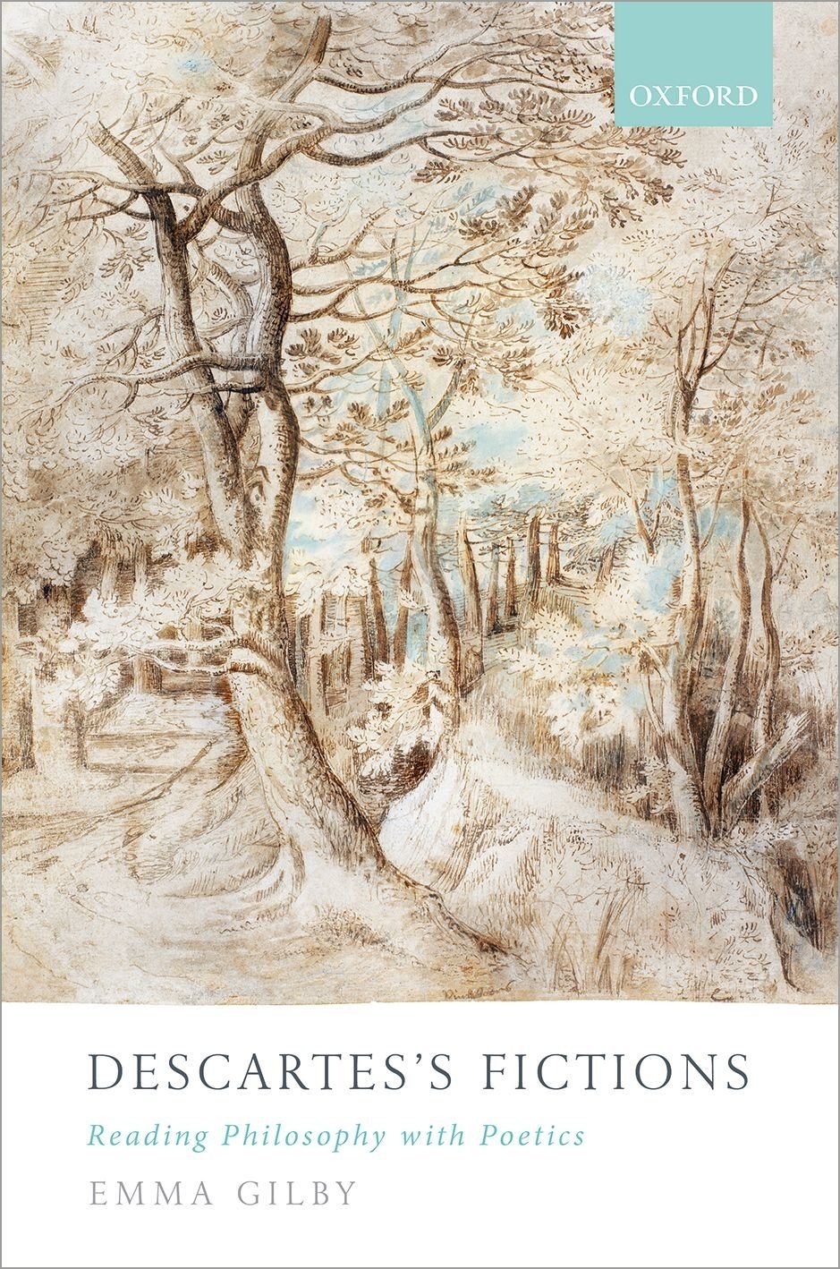 Cover of Descartes's Fictions; Reading Philosophy with Poetics (1623)