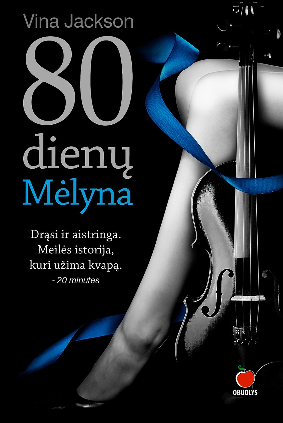 Cover of Aštuoniasdešimt dienų. Mėlyna