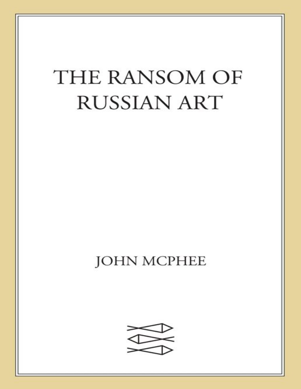 Cover of The Ransom of Russian Art