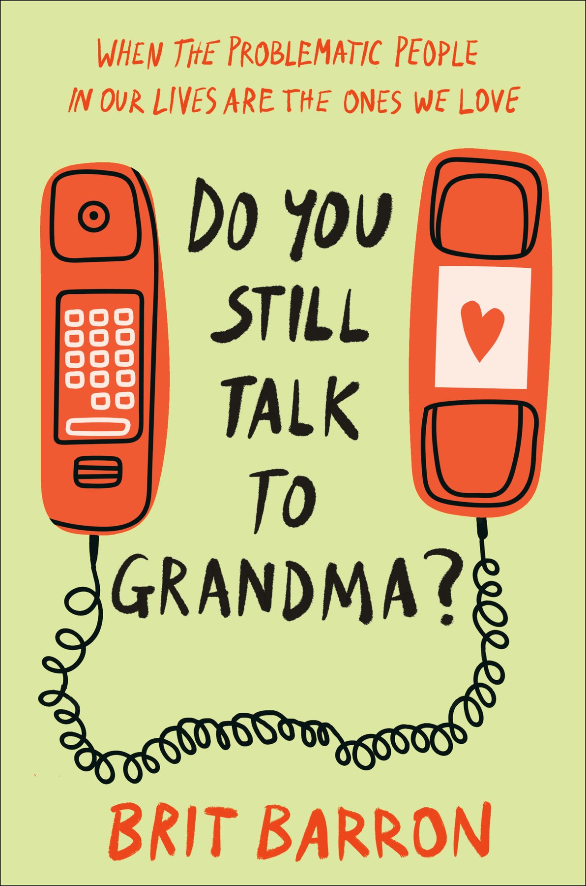 Cover of Do You Still Talk to Grandma?