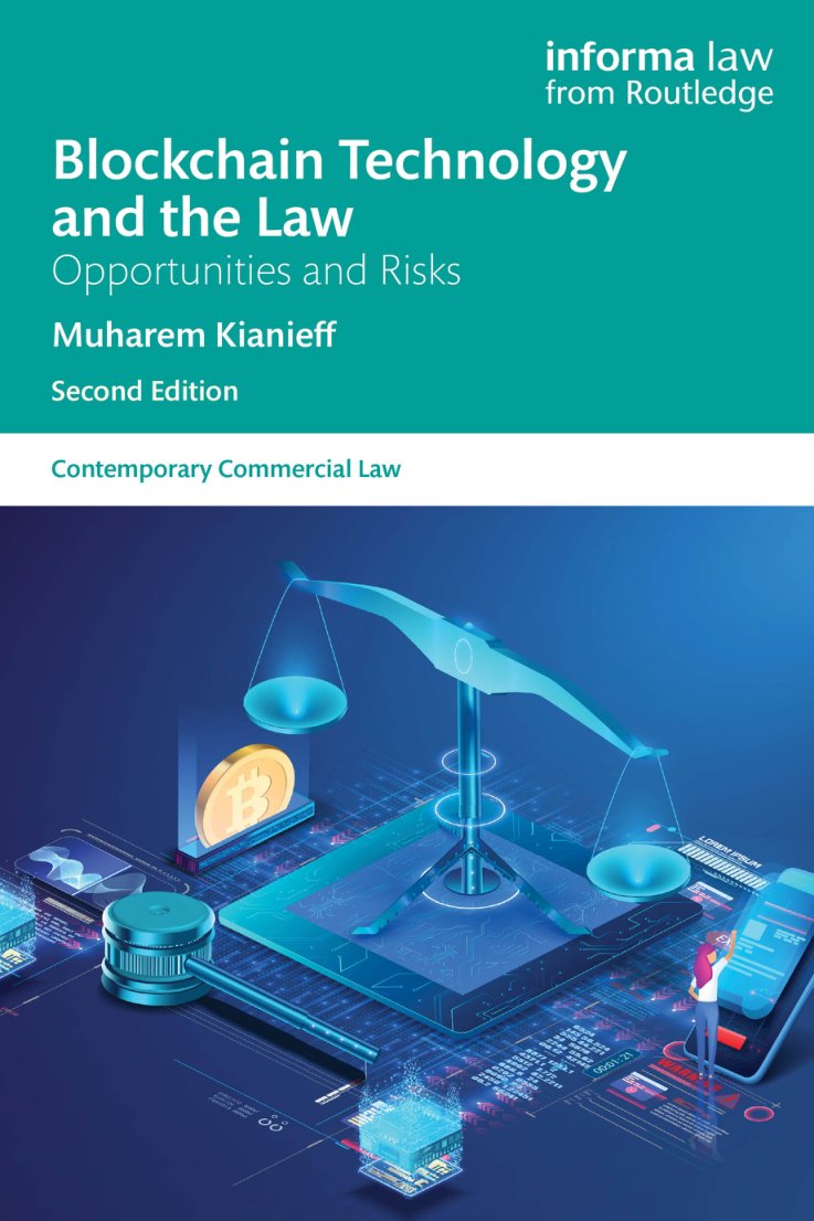 Cover of Blockchain Technology and the Law; Opportunities and Risks; Second edition