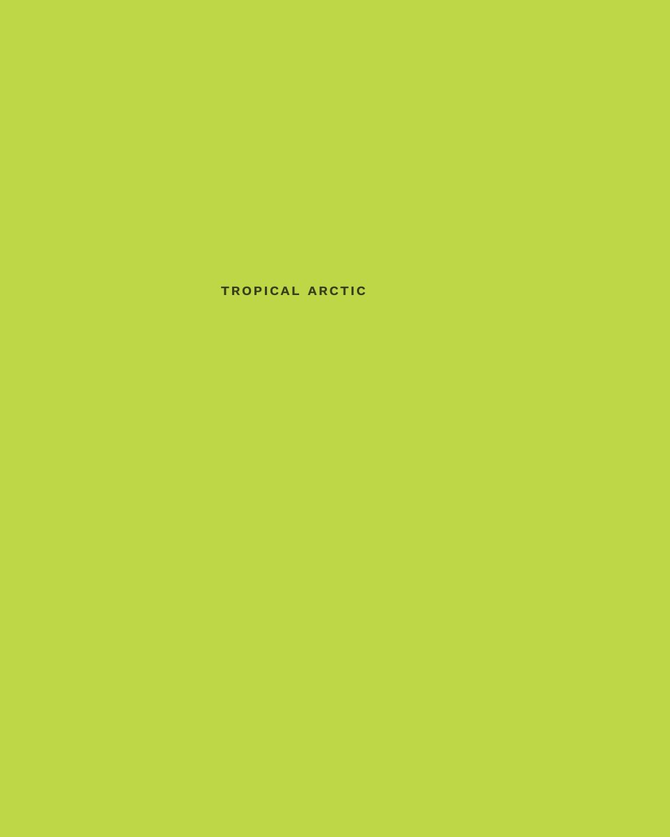 Cover of Tropical Arctic