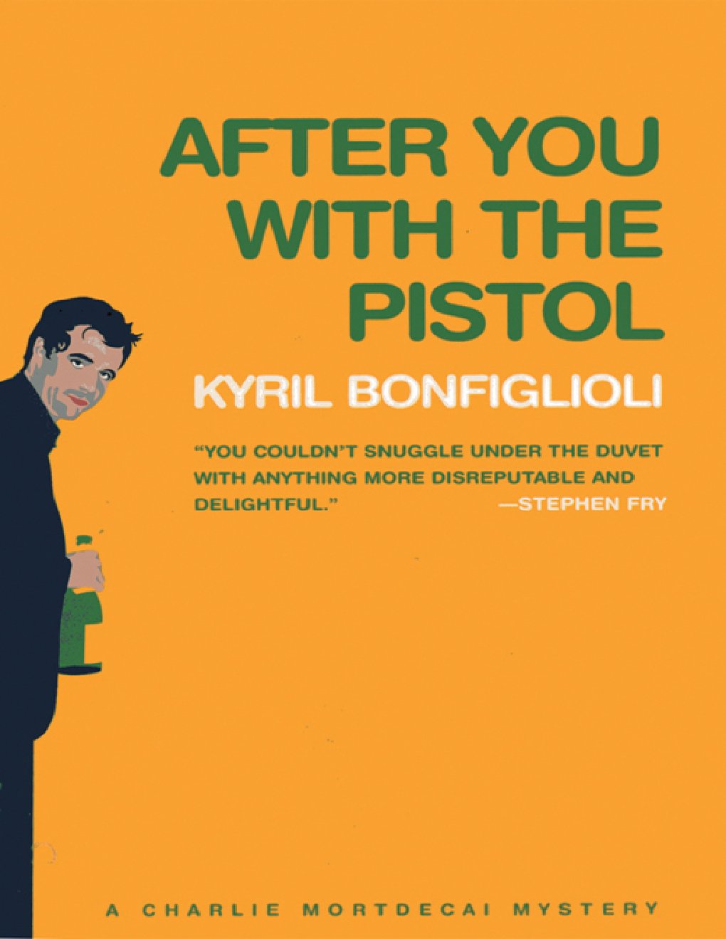Cover of After You with the Pistol