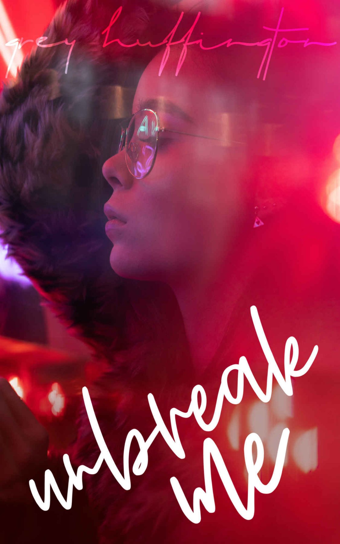 Cover of Unbreak Me (2019)