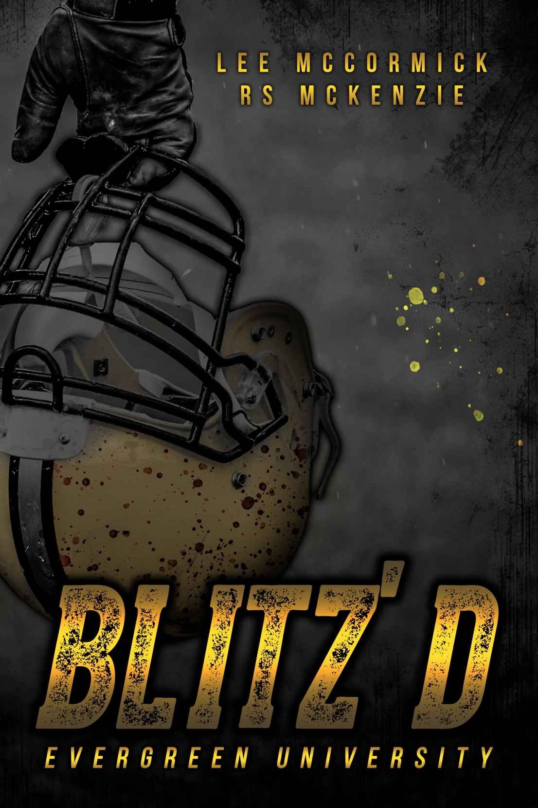 Cover of Blitz'd- A MM Dark Sports Romance (Evergreen University
