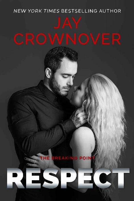 Cover of Respect (The Breaking Point Book 3)