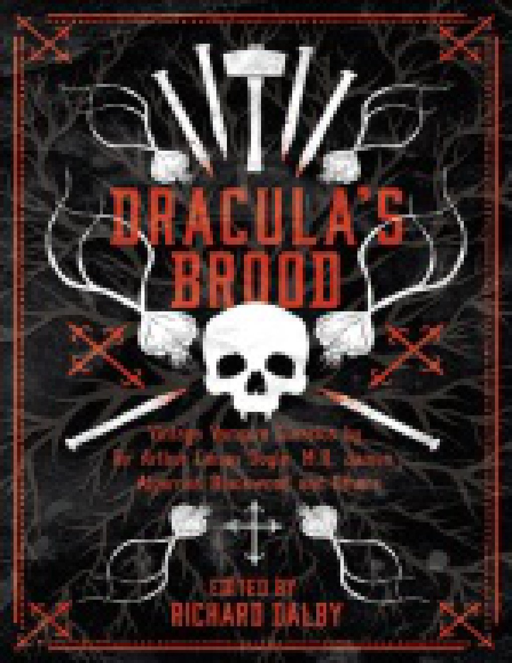 Cover of Dracula’s Brood: Neglected Vampire Classics by Sir Arthur Conan Doyle, M.R. James, Algernon Blackwood and Others