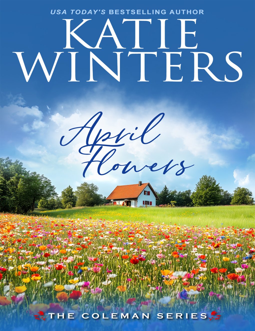 Cover of April Flowers (The Coleman Series Book 12)