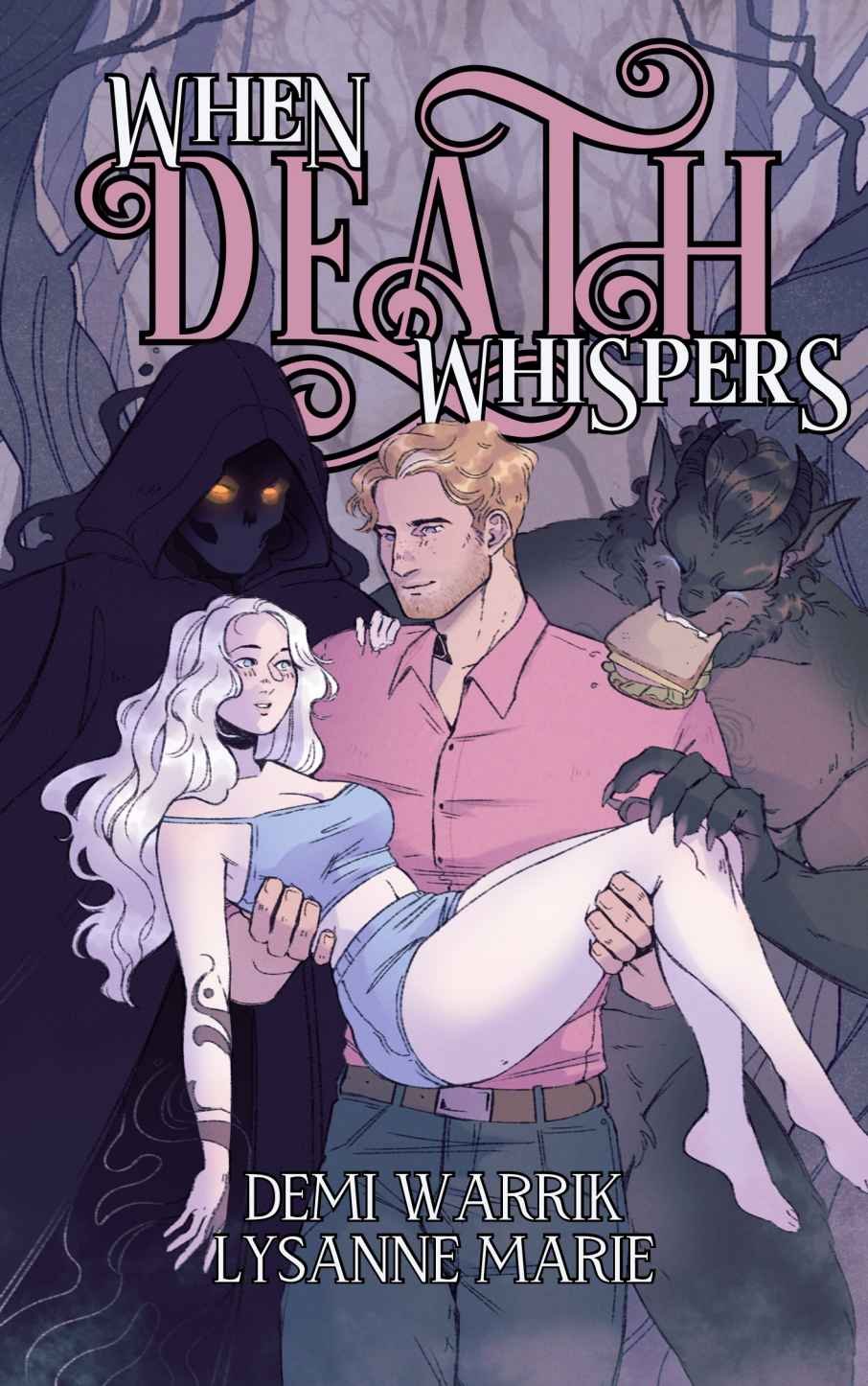 Cover of When Death Whispers: A Dark-ish Why Choose Monster Romance