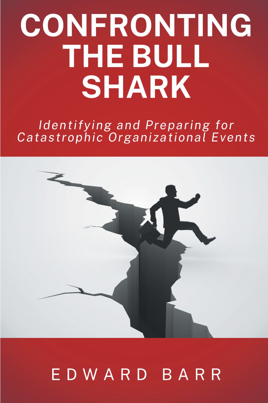 Cover of Confronting the Bull Shark