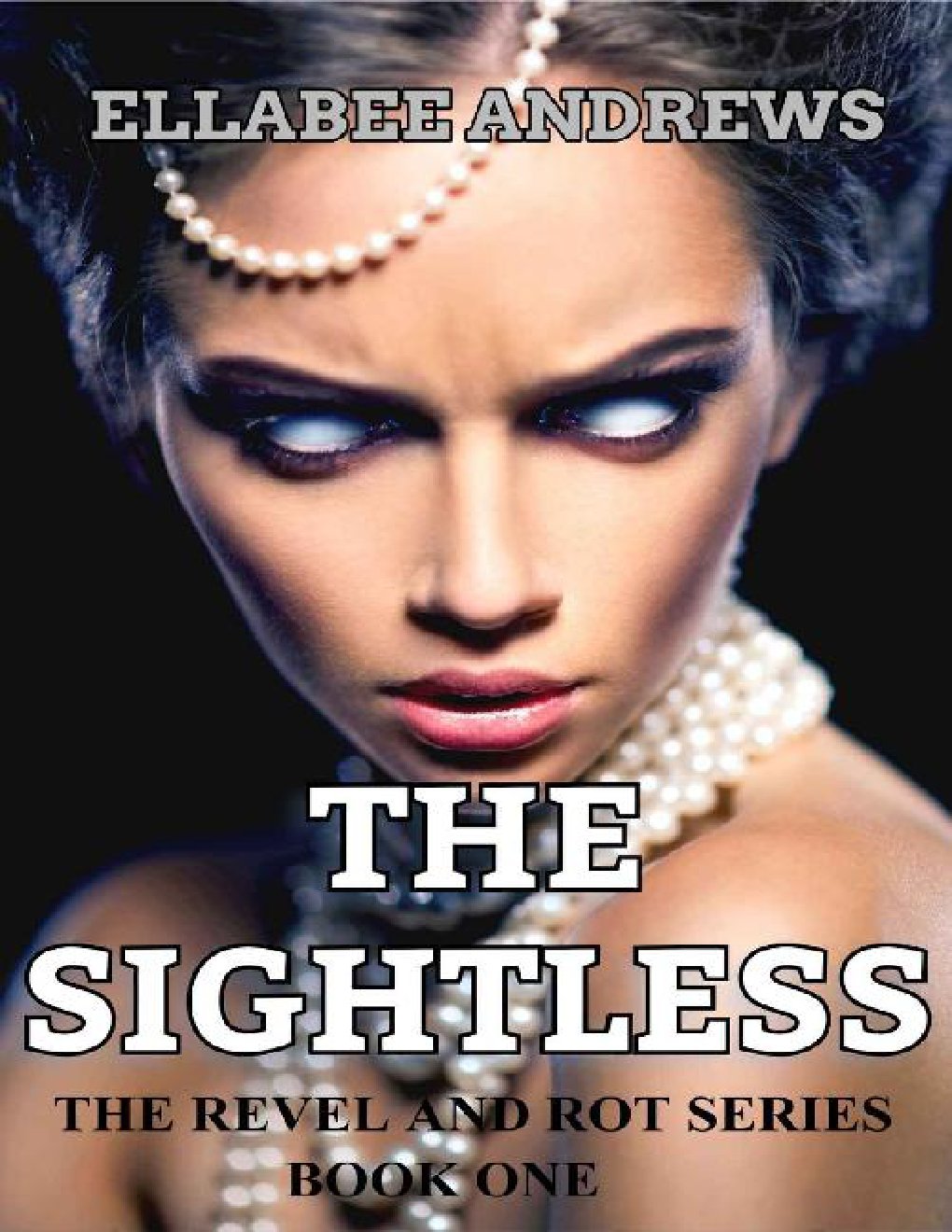 Cover of The Sightless (2018)