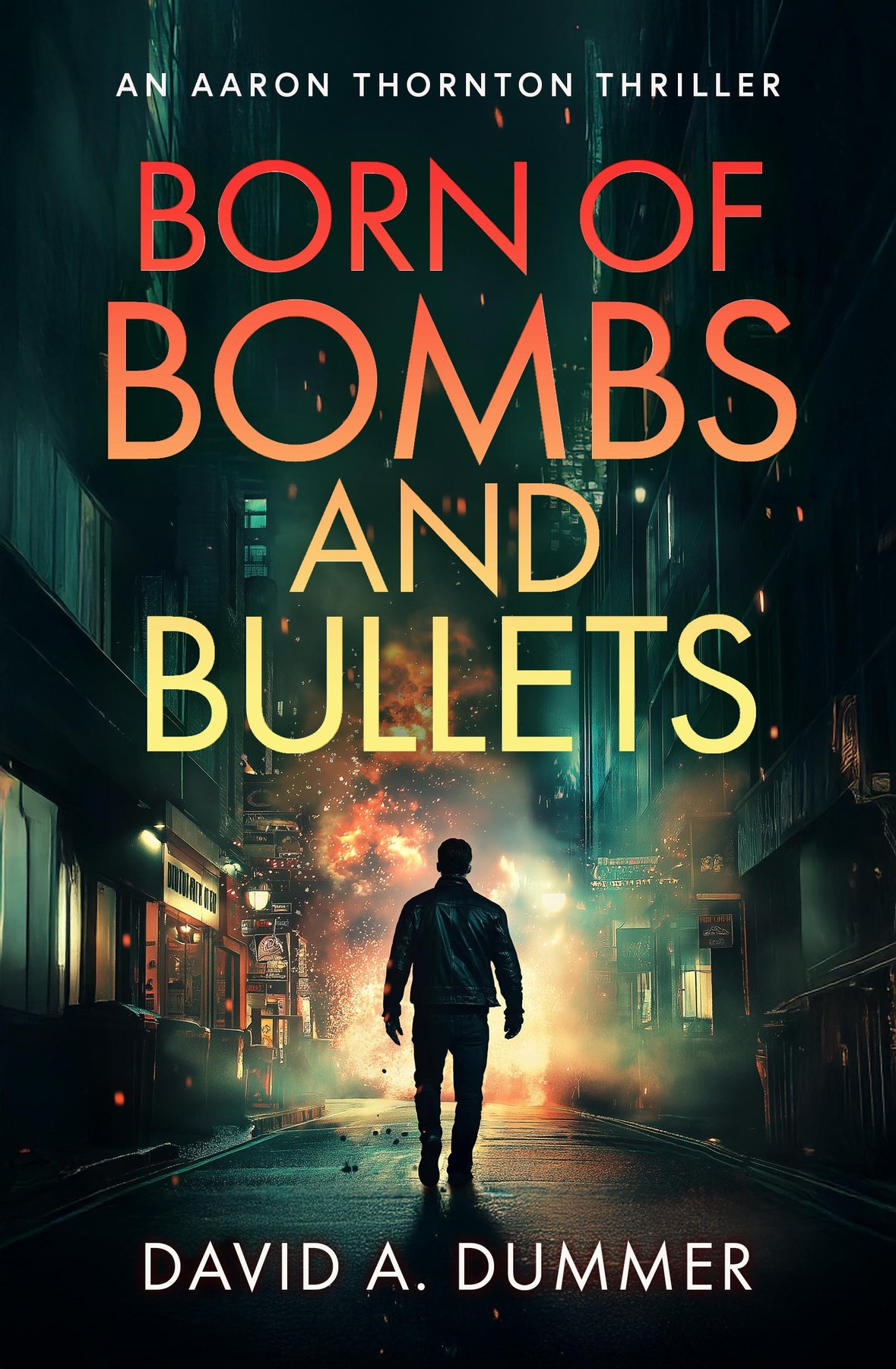 Cover of Born of Bombs and Bullets