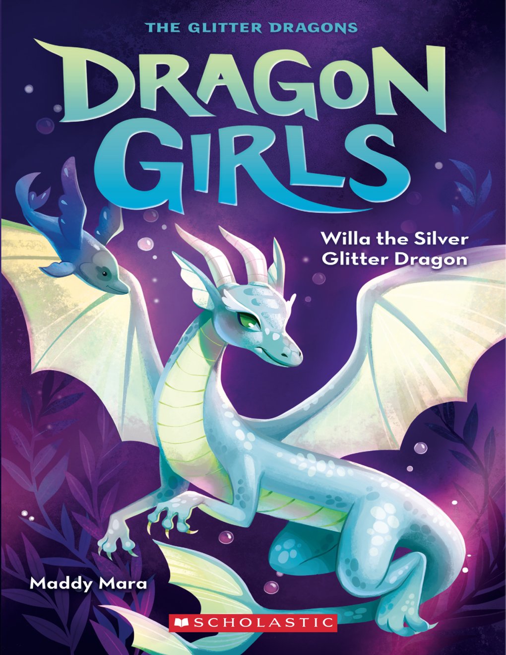 Cover of Willa the Silver Glitter Dragon