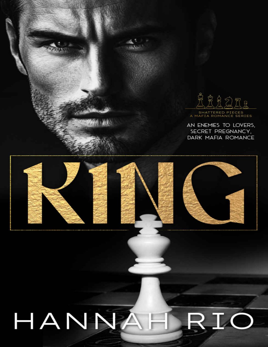 Cover of King: An Enemies to Lovers, Secret Pregnancy Dark Mafia Romance (Shattered Pieces: A Mafia Romance Series Book 1)