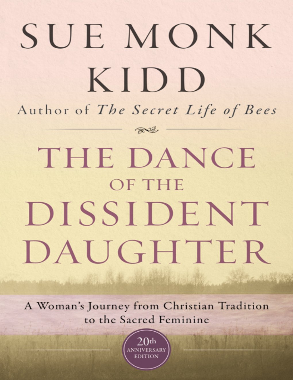 Cover of The Dance of the Dissident Daughter (1992)