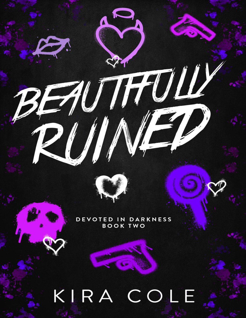 Cover of Beautifully Ruined- A Dark Rom-Com