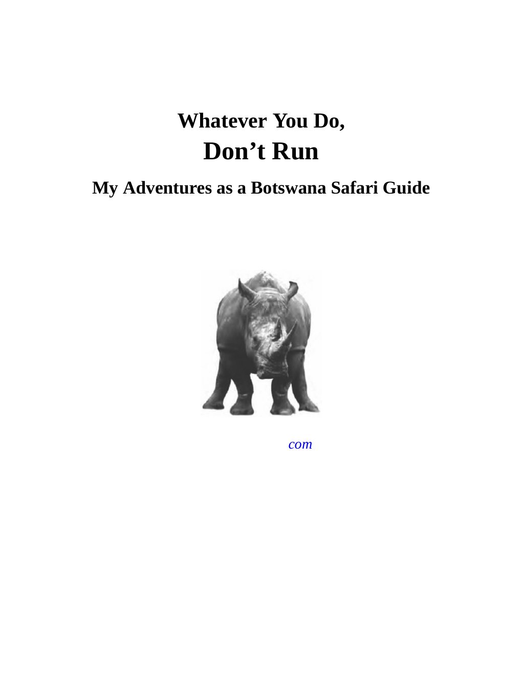 Cover of Whatever You Do, Don't Run