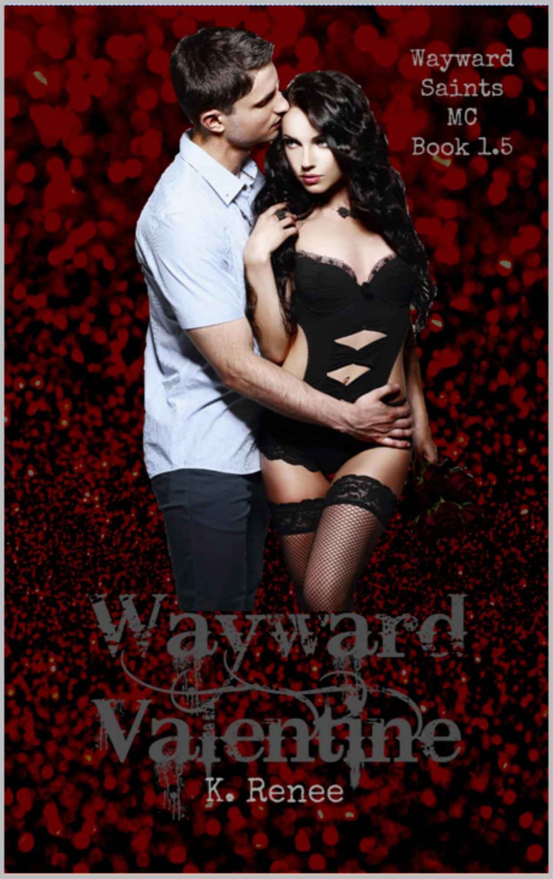 Cover of Wayward Valentine: Book 1.5