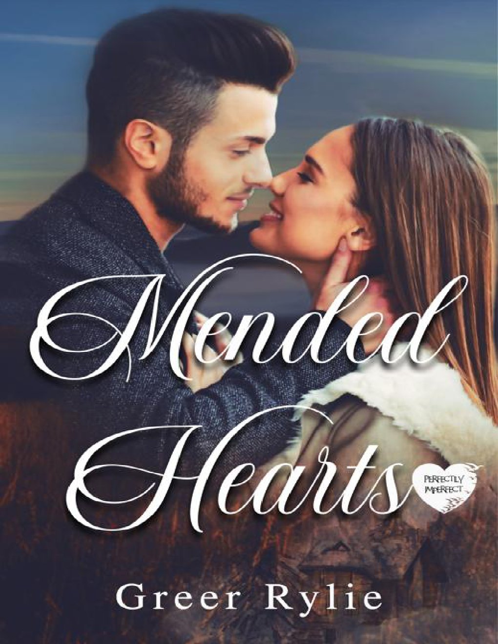Cover of Mended Hearts: Perfectly Imperfect Series